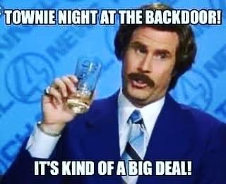 It's Townie Night in Morgantown ! The tradition of making you hung over for ThanksGiving continues tonight @ the Backdoor ! We open at 8!!  Come out and support your local bars and taverns!  Don’t drink and drive. Please get home safely. Hope to see everyone there tonight.