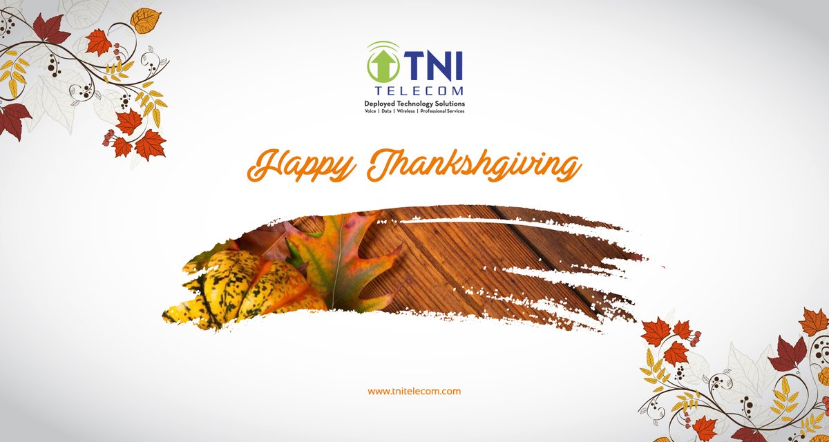 tnitelecom's tweet photo. Happy Thanks Giving 2021 from TNI Telecom. https://t.co/VxEJOeg9yQ