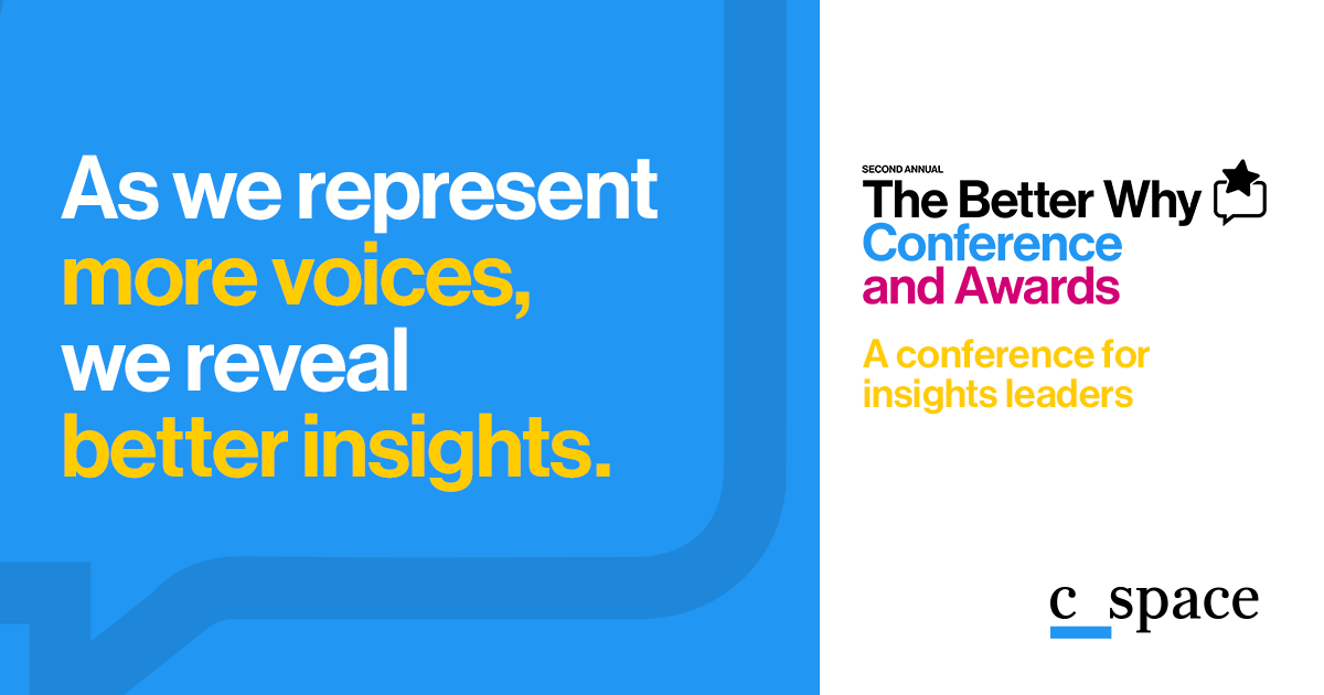 CSpaceGlobal's tweet photo. 💡 #TheBetterWhy Conference is the #1 event for #insights professionals.
Watch the full event to learn how fellow business and insights leaders are making their strategic insights cut through to drive market impact. https://t.co/LQhzEV6Eq5 https://t.co/xbAn2TUGza