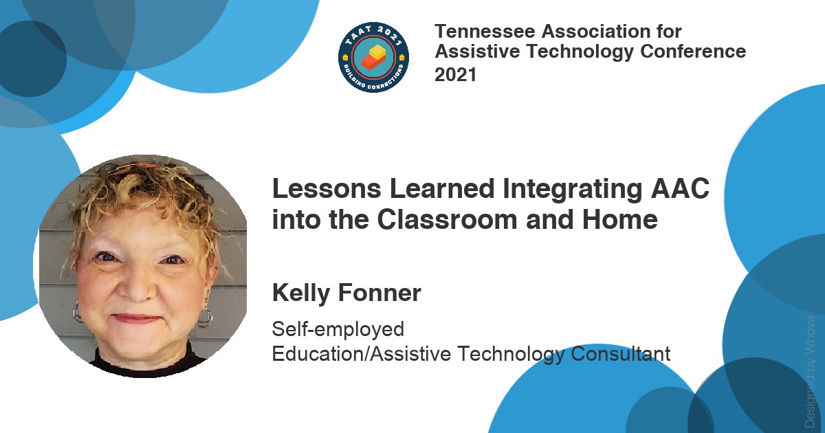 AAC systems not getting used the way you had hoped? Join Kelly Fonner at #TAAT2021 to learn how to integrate AAC into the classroom and home.  -via Whova Event App