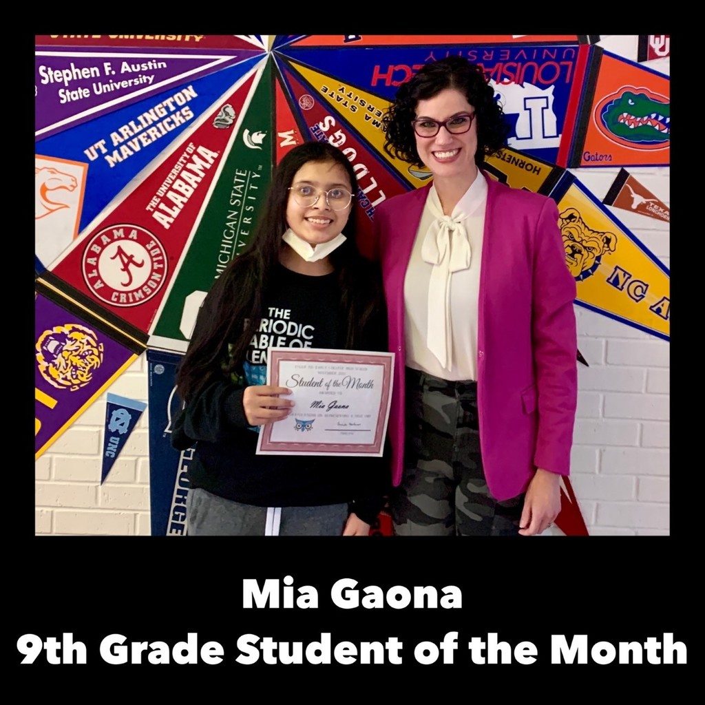 Congratulations goes out to Mia Gaona on being recognized as November's 9th Grade Student of the Month! Mia is studious, respectful, and considerate of not only her teachers but her peers as well. A true outstanding Owl! #WatchUsSoar