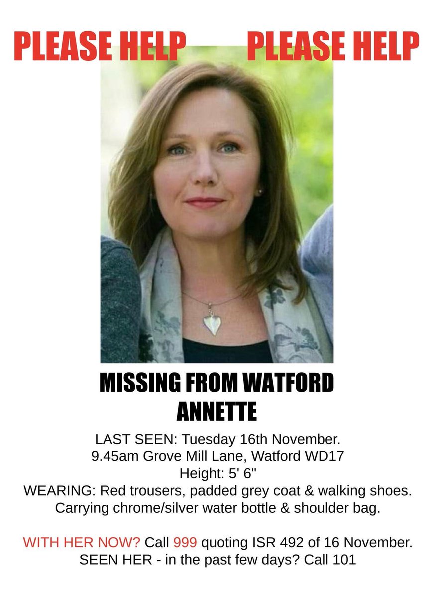 Annette is missing in SW Herts. Please look out for her