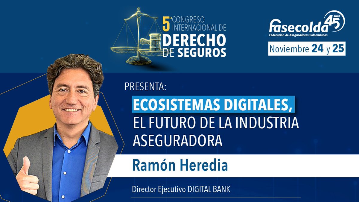 Ramón Heredia también estará en el #CongresoDeDerechoFasecolda con su charla 'Ecosistemas digitales, el futuro de la industria aseguradora'. ¡No se lo pierda!
👉  bit.ly/3CrNqAR
