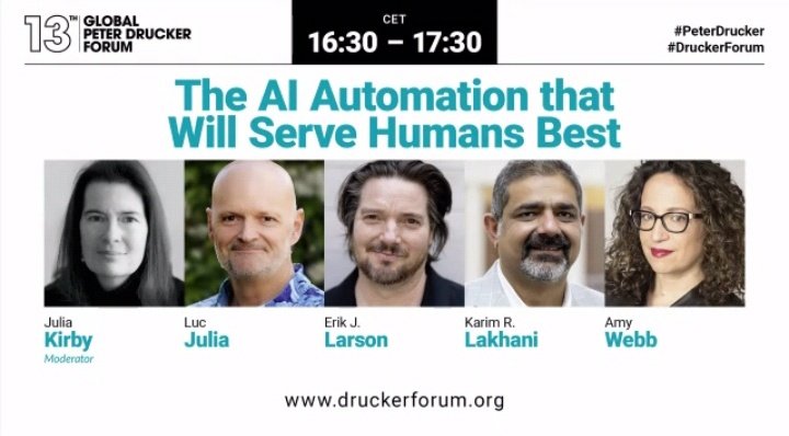 GDruckerForum's tweet photo. @JuliaKirby from @HarvardBiz leads the panel on the #AIAutomations thay will serve humans best.
Please also welcome panellists @amywebb @klakhani @HarvardHBS @FTI @julialuc
#DruckerForum #DigitalImperative https://t.co/AXYtUPwPBy