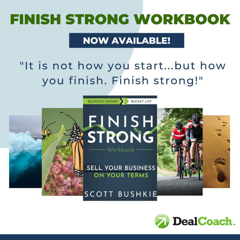 DealCoach's tweet photo. Take the first step to prepare for the journey ahead! Finish Strong has just released the companion workbook so you can Finish Strong and exit your business on your own terms.

Buy the companion workbook today:
https://t.co/2SE6oOx4Fb

#mergersacquisitionsdivestitures https://t.co/0ssv1epy84