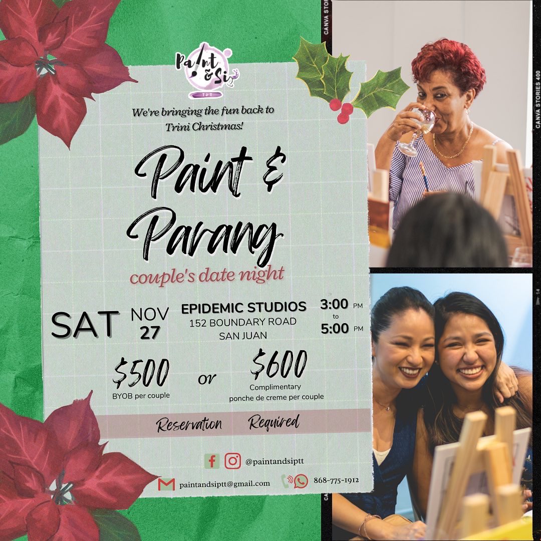 paintandsiptt's tweet photo. Paint &amp; Parang with us on Saturday November 27th from 3pm to 5pm 🎶🎄🎨🖌

🌟 $500 per couple BYOB
🌟 $600 per couple, glass of Ponche de Crème each

Call/WhatsApp 775-1912 or send us a DM to reserve your seats📱

COVID-19 safety protocols in full effect • please wear your mask https://t.co/RSf7nbGYLd