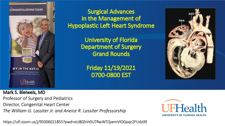 Join us at UF for Surgery Grand Rounds this Friday at 0700 EST when Mark Bleiweis will present his innovative (and effective) approach to Hypoplastic Left Heart Syndrome!

ufl.zoom.us/j/95006021855?…