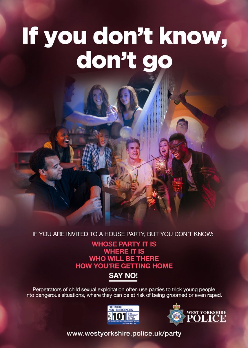 WestYorksPolice's tweet photo. Invited to a get-together and offered free drinks and lifts? If you don't know whose party it is and where it is, don't go. 

https://t.co/pIUvA92j99 https://t.co/HrNfkm0QLw