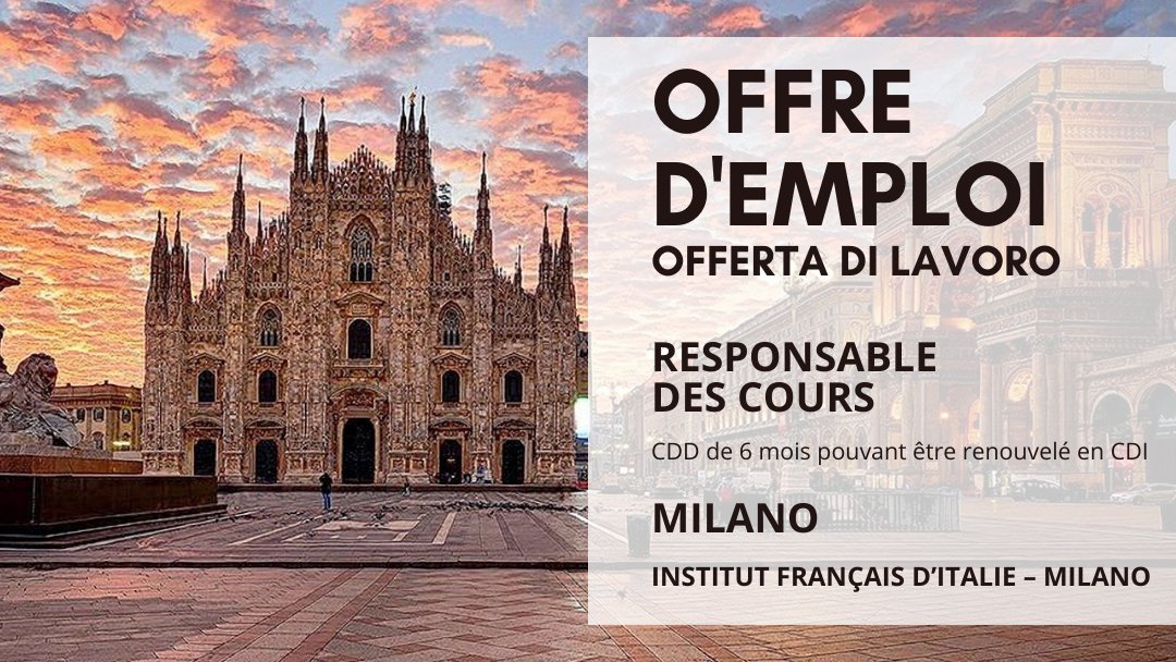 IF_Italia's tweet photo. OFFRE D’EMPLOI - OFFERTA DI LAVORO

Responsable des cours
Antenne de Milan de l’institut français d’Italie

#offredemploi #offertalavoro

https://t.co/5NteokBwmh https://t.co/b9SEywIqiG