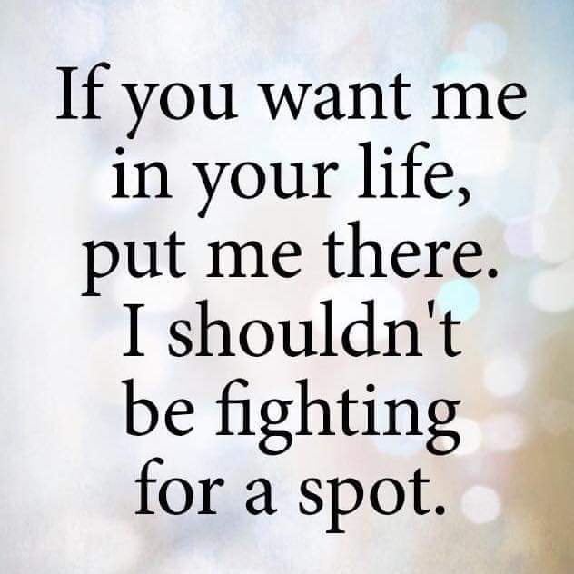 I won't remain where I'm not wanted. If you push me away, I'll go away. If you act as if I'm annoying or a nuisance, I'll make myself scarce. And if you spitefully try to show me my insignificance or place by purposefully ignoring me, I will push you away.#HealthyRelationships