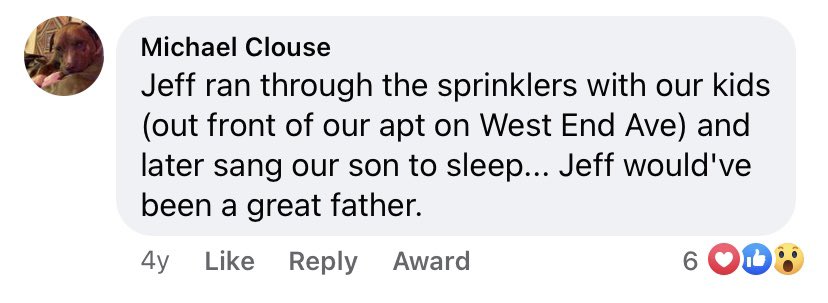 “jeff would’ve been a great father.” i’m crying