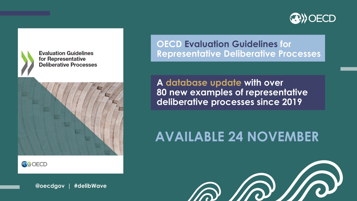 #delibWave keeps building! What's next?
In one week the <a href="/OECDgov/">OECD Governance</a> will launch the Evaluation Guidelines for Representative Deliberative Processes &amp; a database update with over 80 new examples since 2019. 
Sign up to stay informed! bit.ly/30z5eMg