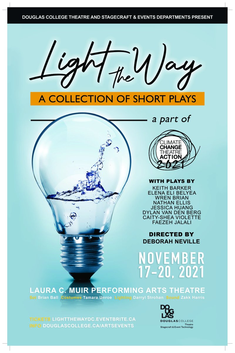 Don’t miss Light the Way! Tonight is the opening night of our production at the Laura C. Muir Performing Arts Theatre. For more info:  For more info:  douglascollege.ca/news-events/20… #vancouvertheatre #vancouverarts #yvrarts #yvrtheatre #climatechange#ccta2021