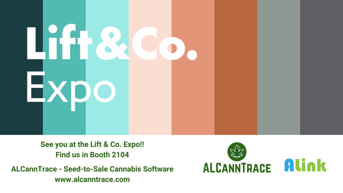 ALCannTrace's tweet photo. @ALCannabisLabs @liftandco Starting tomorrow!! See you at the Lift &amp; Co. Expo!!
Find us in Booth 2104 with A&amp;L Cannabis Labs

ALCannTrace - Seed-to-Sale Cannabis Software
https://t.co/ZWmRnl5VcE https://t.co/cPjQTtMfDK