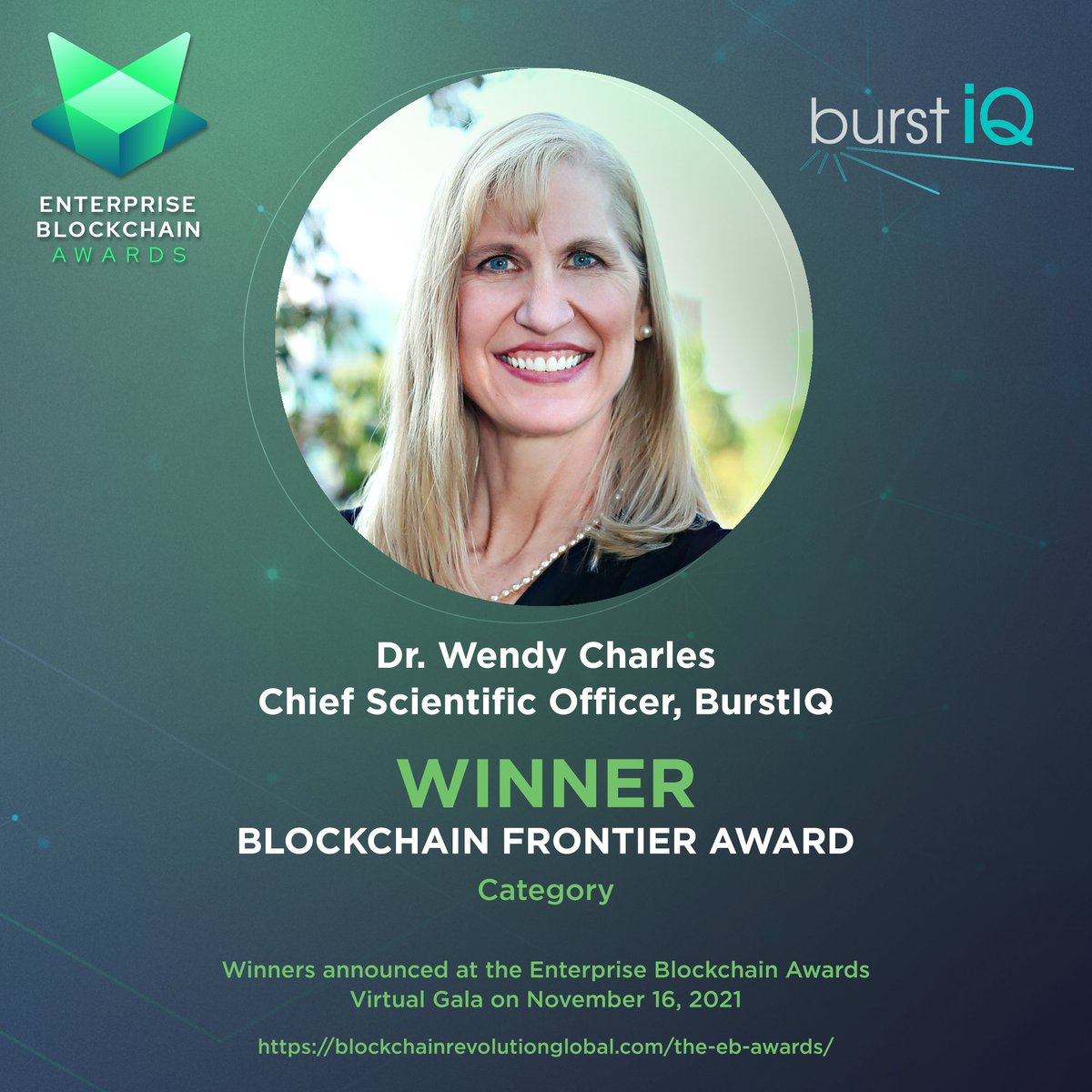 We are pleased to present Dr. Wendy Charles with the Blockchain Frontier Award at the 2021 EB Awards! Congratulations <a href="/BurstIQ/">BurstIQ</a> #Blockchain #Enterprise #EBA2021 bit.ly/2YWvPCl