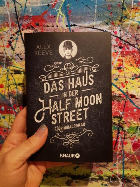 booksandcatsde's tweet photo. Alex Reeve "Das Haus in der Half Moon Street" Ein Fall fΓΌr Leo Stanhope 1 #AlexReeve #Band1 #DasHausinderHalfMoonStreet #DroemerKnaur #Kriminalroman #Reihe #Rezension #unbezahlteWerbung https://t.co/NI7Xbo3Yxi