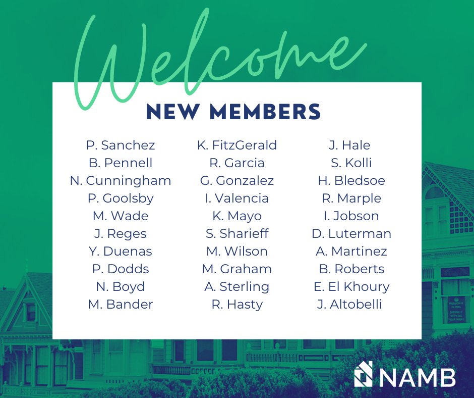 NAMBpros's tweet photo. It's #WelcomeWednesday! We're excited to have these new NAMB members on board. Membership not only provides you with the tools you need to succeed but brings power to NAMB's voice to advocate for consumers and all mortgage professionals. #NAMBForAll https://t.co/rMdUzZWApA