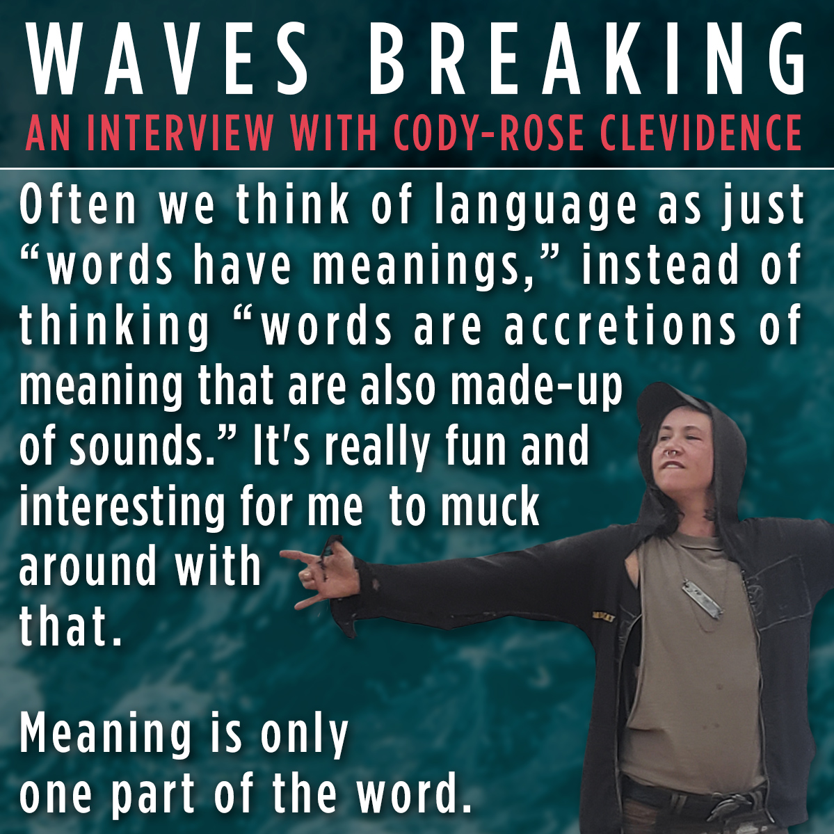 WavesBreakPod's tweet photo. New interview with Cody-Rose Clevidence is up! We talk about their latest book, "Aux Arc / Trypt Ich," out with @nightboatbooks. Listen here, or wherever you stream your pods: https://t.co/hDmCgjOtWs https://t.co/2IpD7cakRE