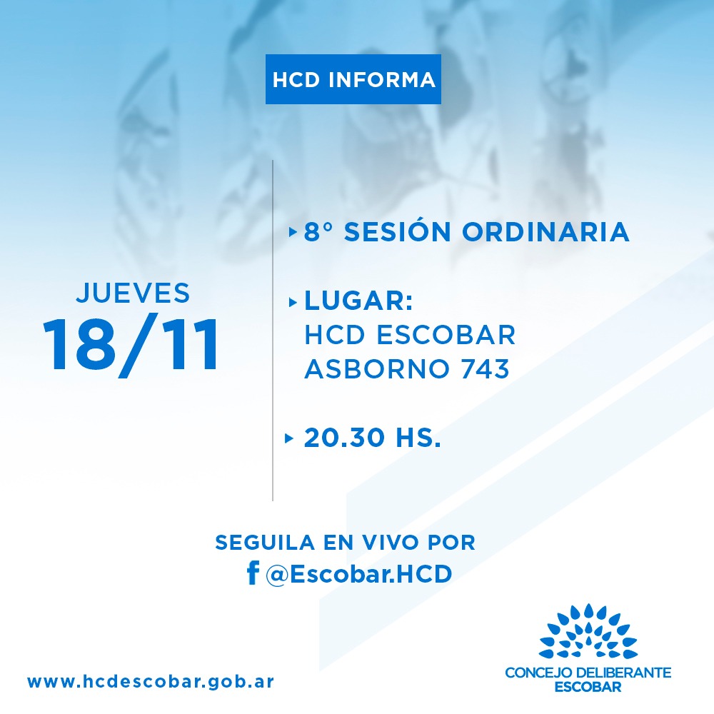EscobarHCD's tweet photo. Se realizará la Octava Sesión Ordinaria en el recinto de @EscobarHCD.

Presidida por @LuisCarranzaOK, se llevará a cabo el jueves 18 de noviembre a las 20:30 hs.

Más info ▶️  https://t.co/Vr8z1RLo5v https://t.co/H2abb0EXjV