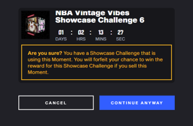 topshot_updates's tweet photo. A warning will now be displayed in two scenarios:

A)  Moment is being used in an active Showcase Challenge and any time a collector attempts to list that Moment for sale

B)  Moment is already listed for sale and a collector attempts to add it to a new Showcase Challenge https://t.co/nUckwDvNa1