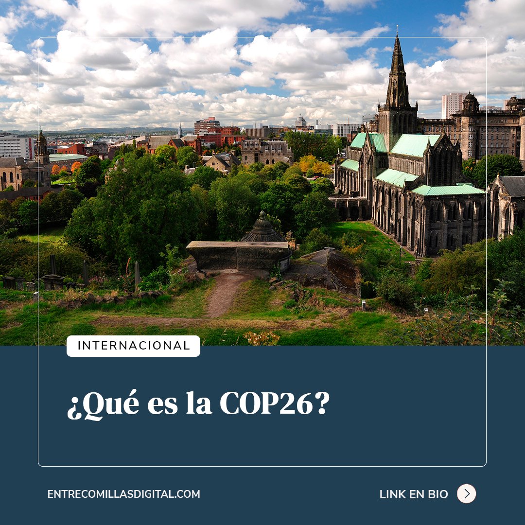 entrecomdigital's tweet photo. Líderes mundiales, activistas y periodistas se han reunido en #Glasgow, #Escocia, con el fin de establecer nuevos objetivos para reducir las emisiones de la quema de #carbón, #gas y #petróleo. ¿Qué es la #COP26?

por: Estefanía González

ARTÍCULO ⬇️
https://t.co/qeqSjhnxZq https://t.co/LOU8vJ4A8l