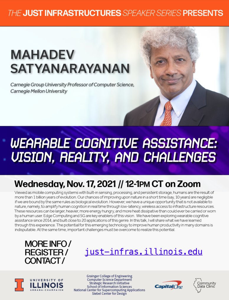 'Father of Edge Computing' Satya is sharing his visions on wearable cognitive assistance now at the #Justinfrastructures talk. Watch it live here: youtube.com/watch?v=SXUOal… @kkarahal @wrongrrl @indygupta @uofigrainger @IllinoisCS @iSchoolUI @NCSAatIllinois @communitydata_
