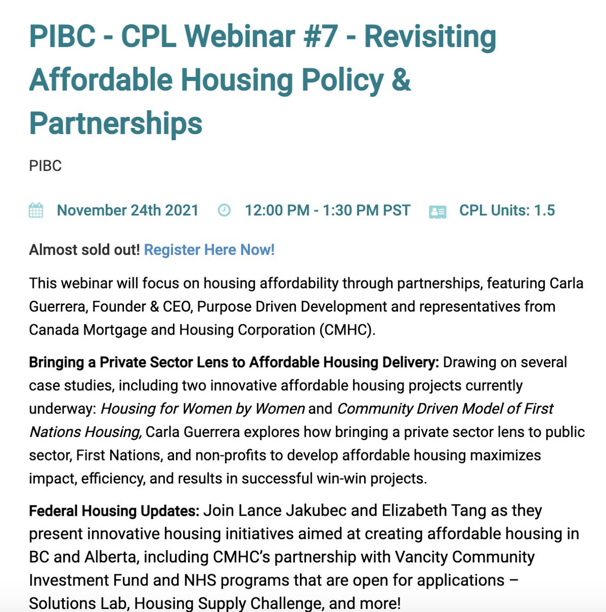 _PIBC's tweet photo. Almost sold out for our CPL Webinar #7! Grab the last spots &amp; join us for our final CPL webinar of 2021. Join us on November 24 to revisit affordable housing policy &amp; partnerships. Thank you to our Learning Partner @CMHC_ca for supporting this event: https://t.co/gZgHUzk9X5 https://t.co/NA3VgdOeSd