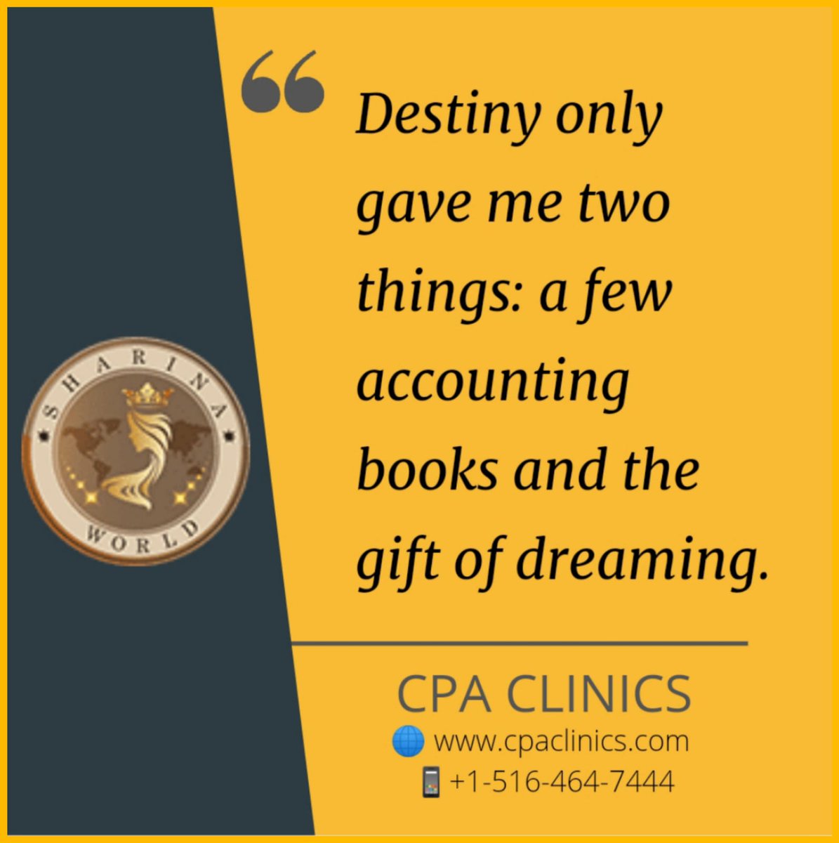 SharinaWorld's tweet photo. "Destiny Only Gave Me Two Things: A Few Accounting Books And The Gift Of Dreaming"
#sharinaworld #bestaccountingquotes #accountingservices #financialmanagement #payrollmanagement #onlinepayroll #internalcontrol #creditrepair #companyfiling #cpaclinics https://t.co/Gx8EtCWS5B