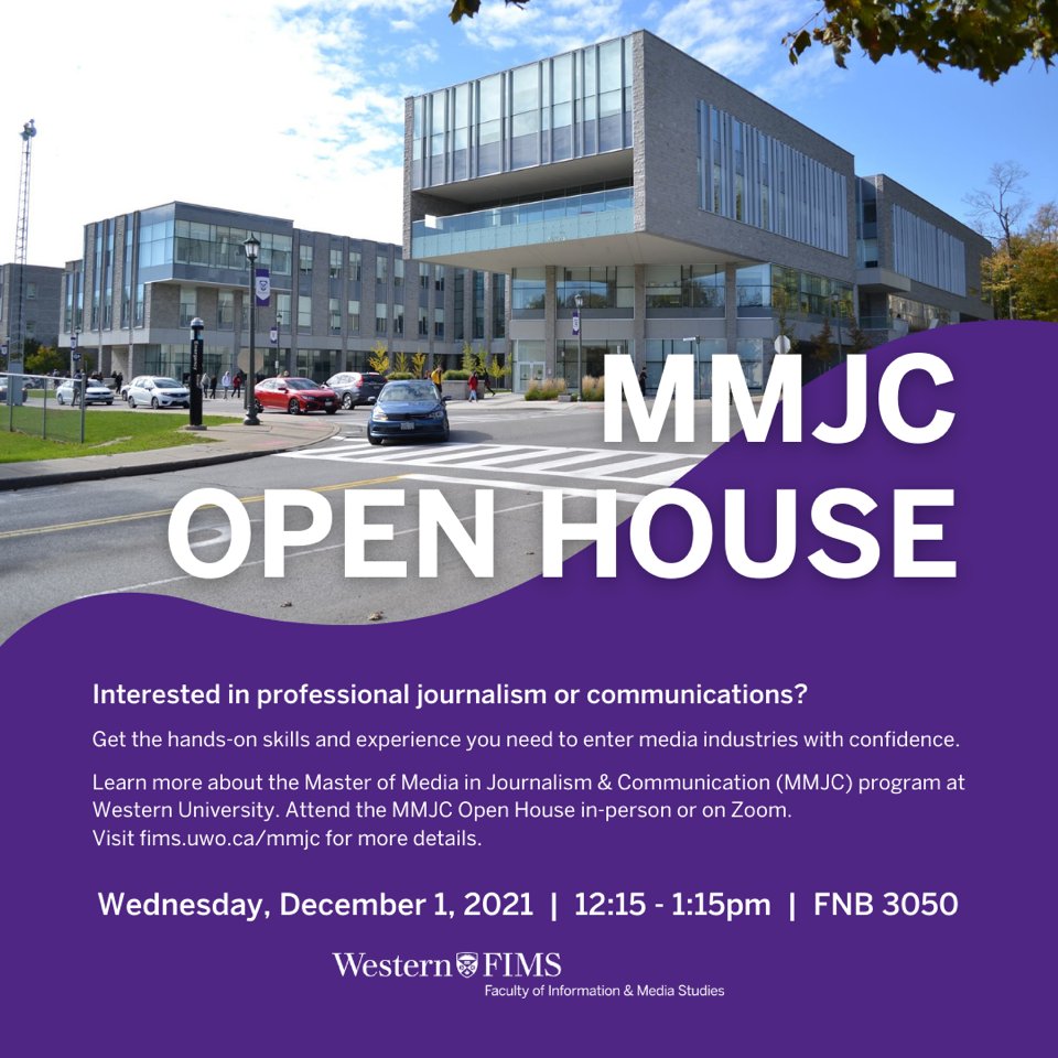 WesternUMMJC's tweet photo. Mark your calendars! The MMJC Open House will be on December 1 🗓 Prospective students are welcome to attend either via Zoom or in person to ask questions &amp; learn more about the program--check out the poster below for more details! #journalism #communications #gradschool #fims https://t.co/BX3EMyUPWs