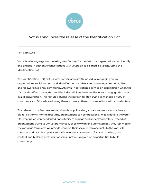 Votus is releasing a groundbreaking new feature; for the first time, organizations can identify and engage in authentic conversations with voters on social media, at scale, using the Identification Bot.