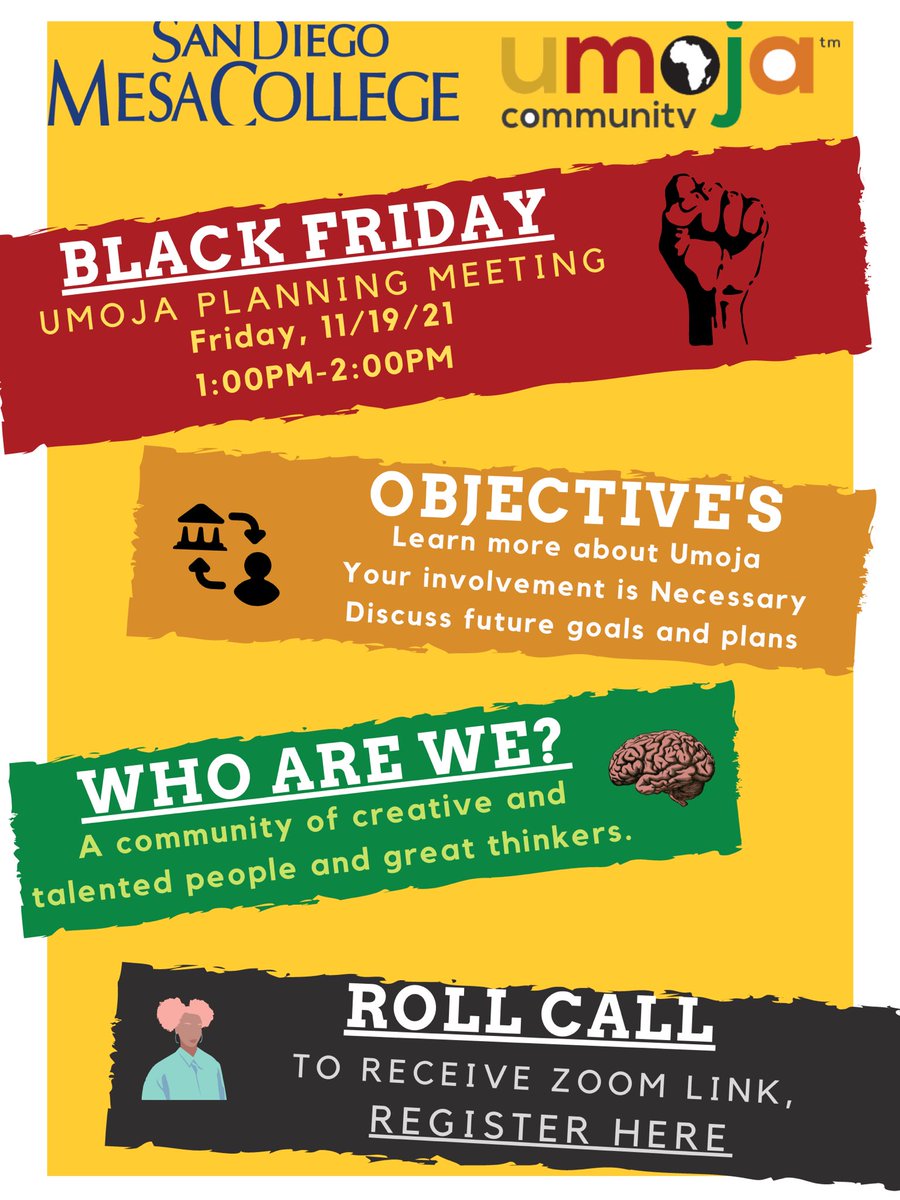 MesaUmoja's tweet photo. Black Friday: Umoja Planning Meeting, for the students and by the students. Any Mesa Umoja alumni, come say a few words of encouragement. Students, register now! @packman_diego @D_Twin_x @DTwin_Uno https://t.co/c9yo9r5NwK