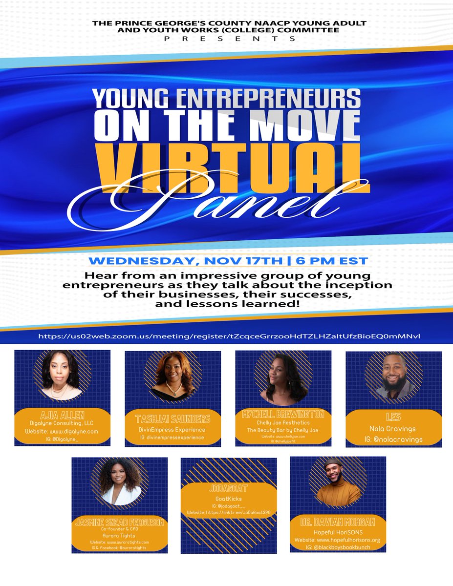 Calling all Youth and Young Adults. So you want to be an Entrepreneur? Well, don't miss tonight's "Young Entrepreneurs on the Move" Virtual Panel. 
Register at: pgcnaacp.org/event/young-en…