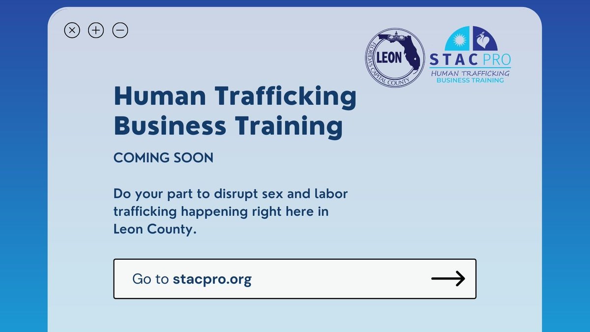 STACAdvocacy's tweet photo. 𝗦𝗧𝗔𝗖𝗣𝗥𝗢, human trafficking training for Leon County businesses, is coming soon! This training will empower all businesses, workplaces, and employees to recognize and respond to sex and labor trafficking. Pre-register today at https://t.co/qli1aNSf4U

#STACPRO #LeonCounty https://t.co/NNw1dSXf0p