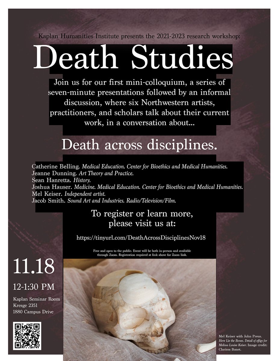 The DEATH STUDIES workshop's first event is tmrw 11/18, 12p CT! Six 7-minute presentations plus discussion with Catherine Belling and Joshua Hauser (@nubioethics); Jeanne Dunning & Sean Hanretta (@WeinbergCollege); @MelKeiser; Jacob Smith (@NU_Sound_MA): tinyurl.com/DeathAcrossDis…