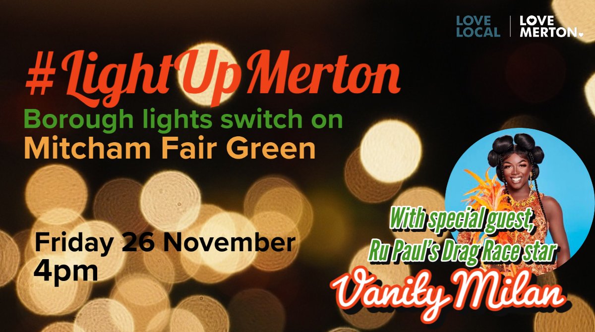 Merton_Council's tweet photo. 🌟Join us & @dragraceukbbc star & #Mitcham's finest, @ItsVanityMilan for #LightUpMerton - the borough's official Christmas lights switch-on! 🌟💡
Come along to #MitchamFairGreen, next Friday from 4pm for lots of festive fun.
ℹ️👉https://t.co/aDHemIckXF #LoveLocalLoveMerton💜 https://t.co/hagtSsVgHA