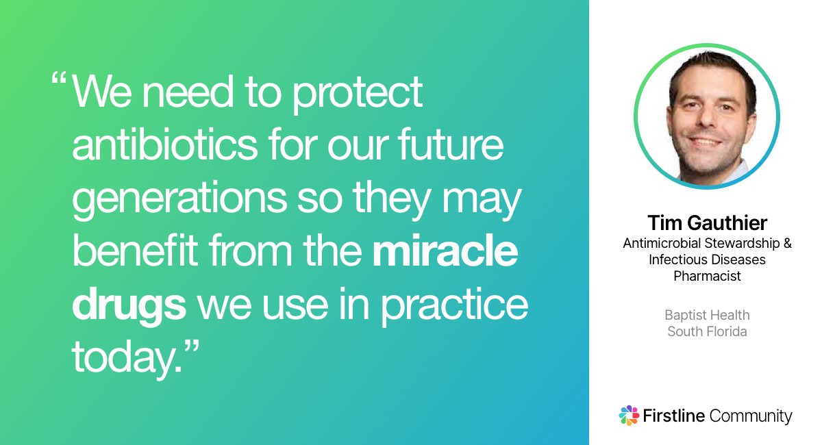 For #WAAW we asked Firstline Community members why is #AntimicrobialStewardship and Antibiotic Awareness so important? 
Join leaders like <a href="/IDstewardship/">Bug Pharmacist 💊🧫 Tim Gauthier</a>🙌 in the conversation at firstline.org/community/ #WAAW #USAAW21 #AMR #IDtwitter #TwitteRx