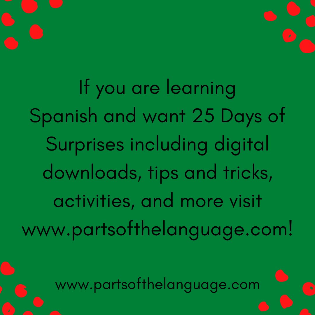 partsoflanguage's tweet photo. A Digital Advent Calendar full of Spanish Surprises! 🥳🎄

December 1 is two weeks away and you can celebrate the countdown to Christmas with 25 Spanish Surprises!! 

https://t.co/fy1DMdFeJZ https://t.co/GKvRDabcBC