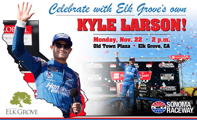 SeanCunningham's tweet image. Elk Grove native Kyle Larson returns to his hometown on Monday, Nov. 22 to be celebrated as this year's @NASCAR Cup Series Champion.

Event begins with a parade down EG Blvd towards Old Town Plaza. @KyleLarsonRacin