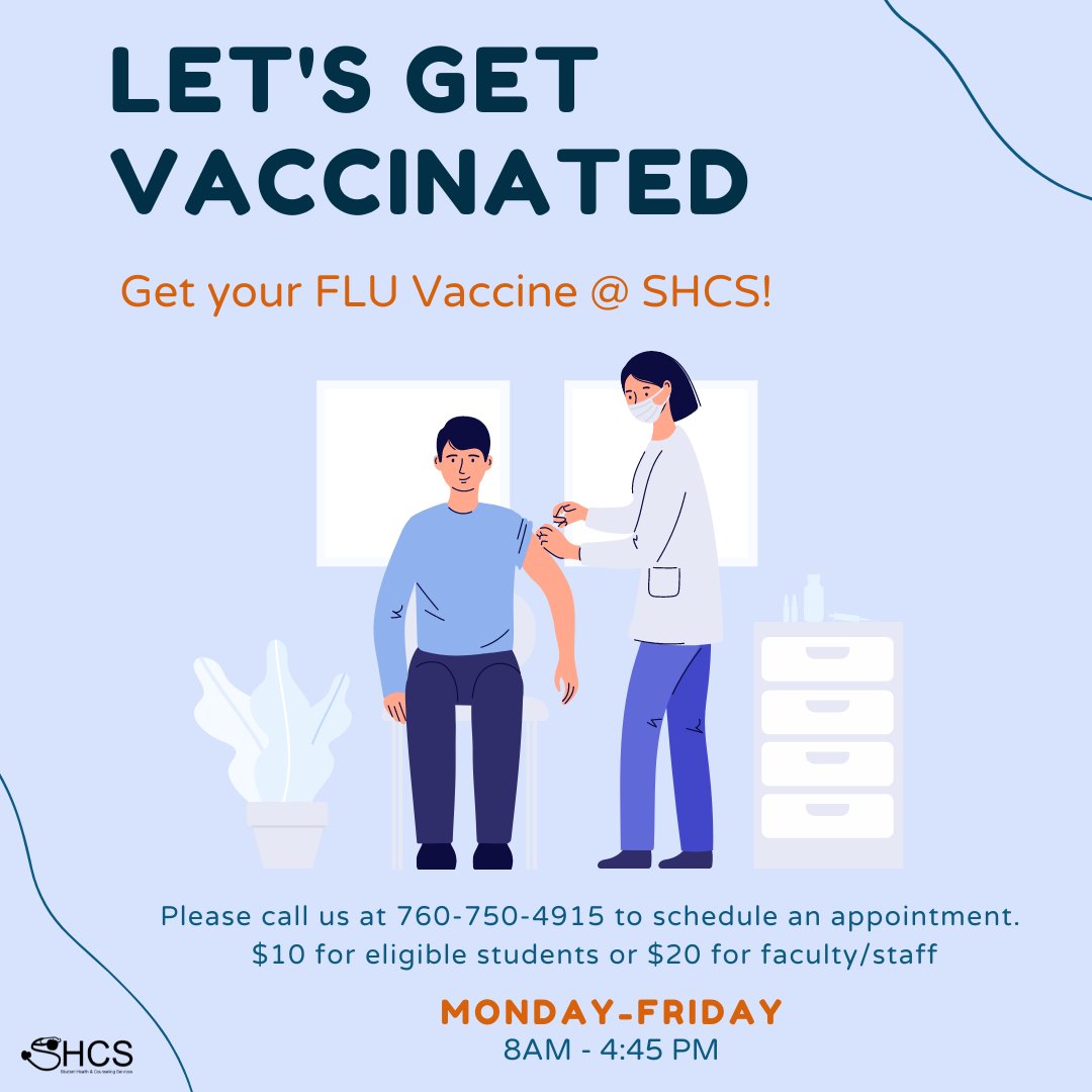 csusmHOPE's tweet photo. Let's Get Vaccinated! Get your Flu vaccine at SHCS. Call us to schedule an appointment at 760-750-4915. 

$10 for eligible students and $20 for faculty/staff. 

#csusm #healthycougars https://t.co/Y69R0Tx5y6