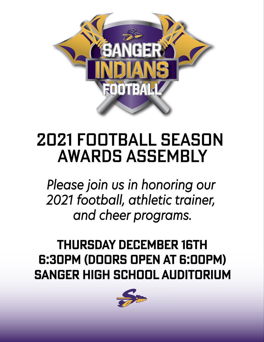 Mark your calendars! 

<a href="/SangerIndianFB/">Sanger Indian Football</a> just finished another great season. Please join us in honoring these Indians, including the team, coaches, athletic trainers and cheerleaders at our 2021 football awards assembly. 🏈

Doors open at 6 p.m. on 12/16 in the HS auditorium!