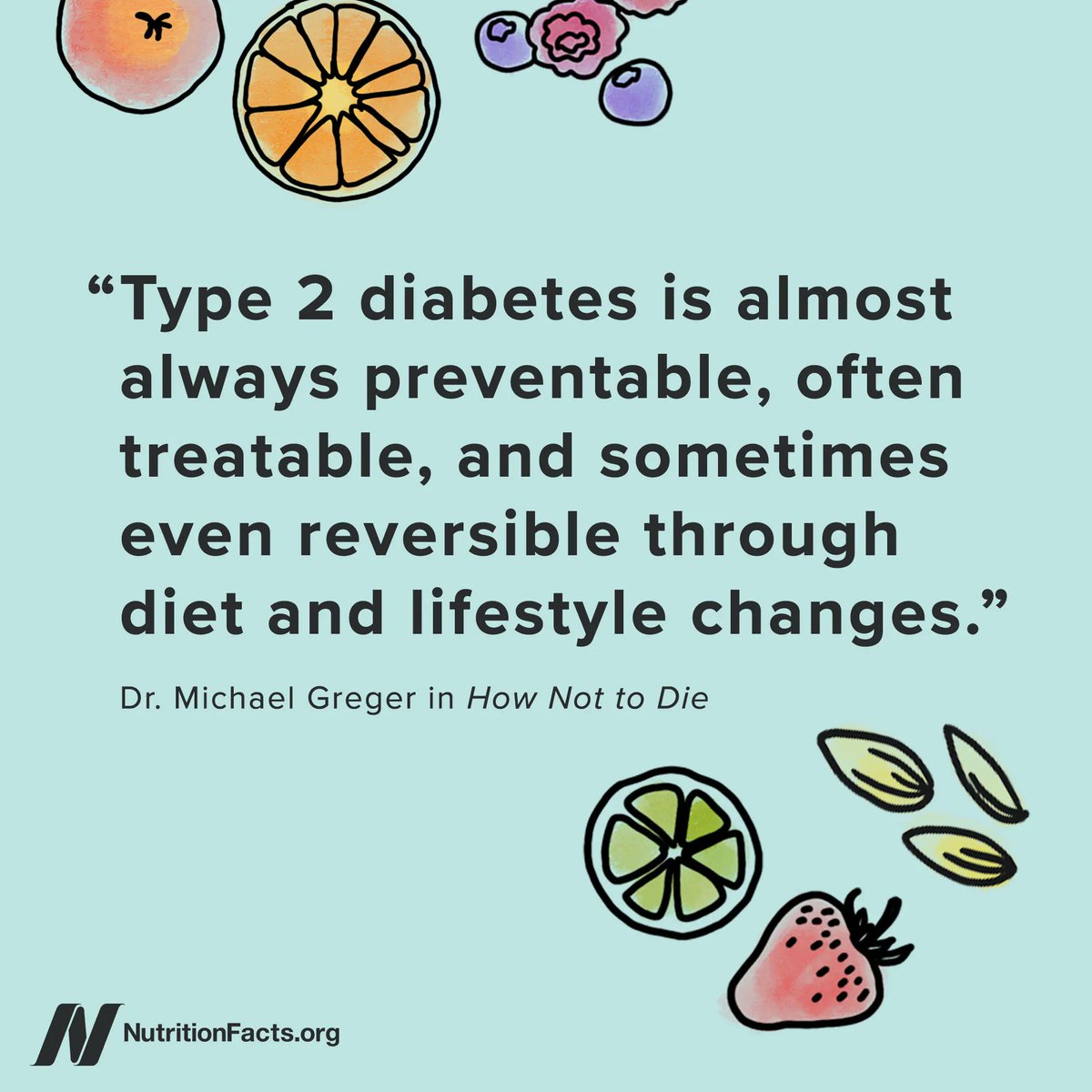 nutrition_facts's tweet photo. Through lifestyle changes alone, you may be able to achieve a complete remission of type 2 diabetes, even if you’ve been suffering with the disease for decades. See our videos on diabetes here at https://t.co/iqSJahiMwm. https://t.co/Rtv7NUY7Qr