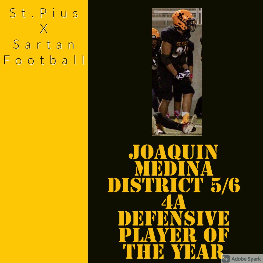 Sartan_football's tweet photo. Congratulations to Joaquin Medina for earning 1st team all district and defensive player of the year. A 4 year starter at Pius he has played in over 30 varsity games. Finished the year with 11 sacks 88 tackles and 18 tackles for loss. #sartanfootball #sonsofx https://t.co/5CICcAmVtr