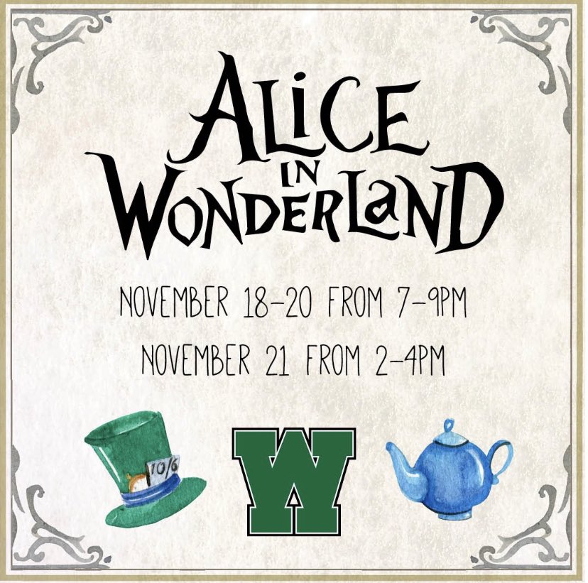 Alice in Wonderland opens this weekend!!! Come support this amazing cast, tickets will be sold at the door!