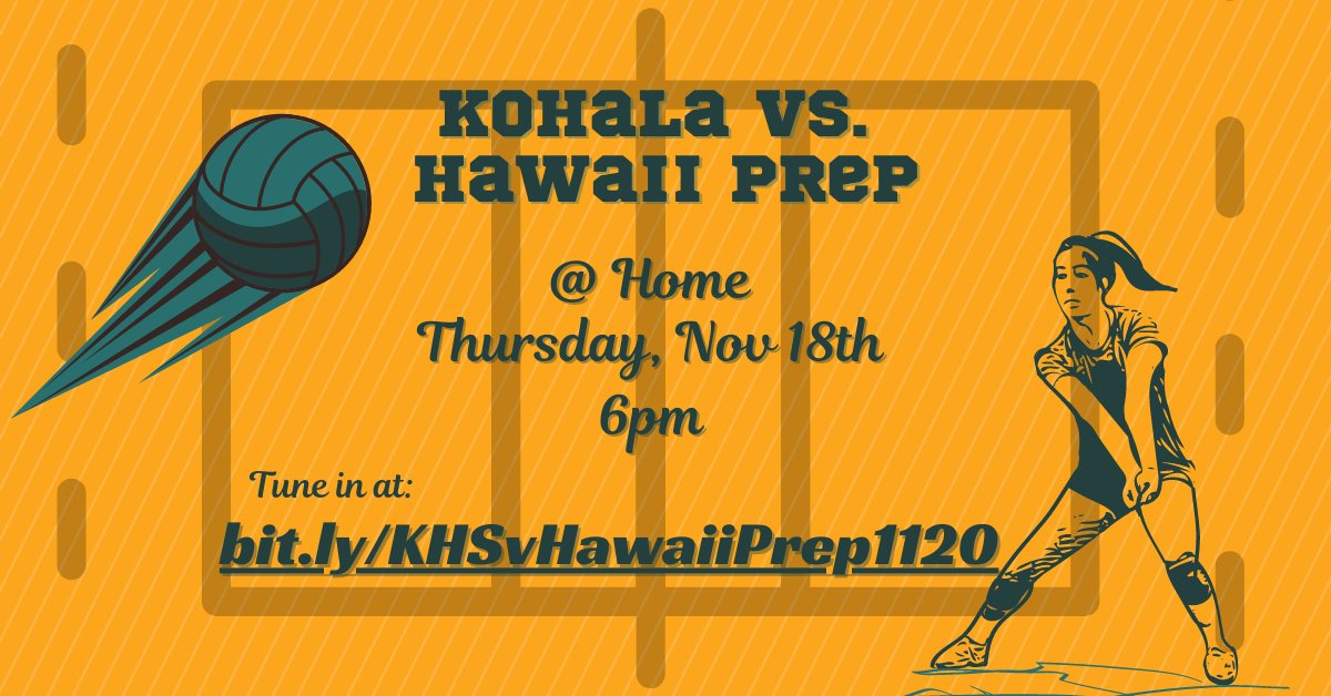 KohalaHS's tweet photo. Tune in Thursday Nov. 18 to cheer on Cowgirls Volleyball as they take on Hawaii Prep.

https://t.co/GVCq4E9qM5 https://t.co/oXh0Xejhvg