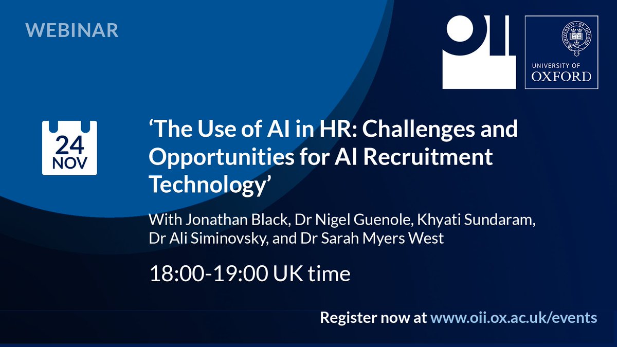 Our next OII Webinar looks at the use of #AI in #HR and the challenges and opportunities for AI recruitment technology. Join us: oii.zoom.us/webinar/regist…