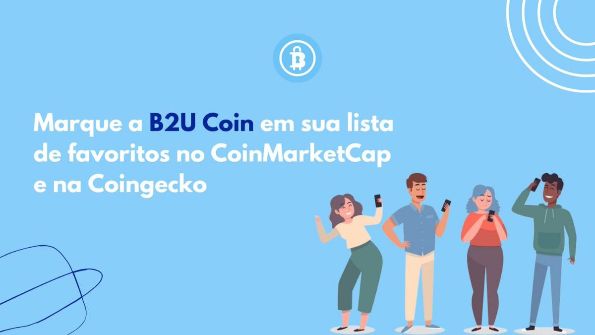 CoinB2u's tweet photo. A B2U Coin já está listada no @CoinMarketCap e na @CoinGecko 
Você tem agora a missão de marcar ela como favorita nos dois sites 
Mas por que você faria isso? 

Porque mostra para eles o quanto ela está sendo pesquisada e querida por seus usuários e ela começa a se destacar https://t.co/M8hfqg8dxE