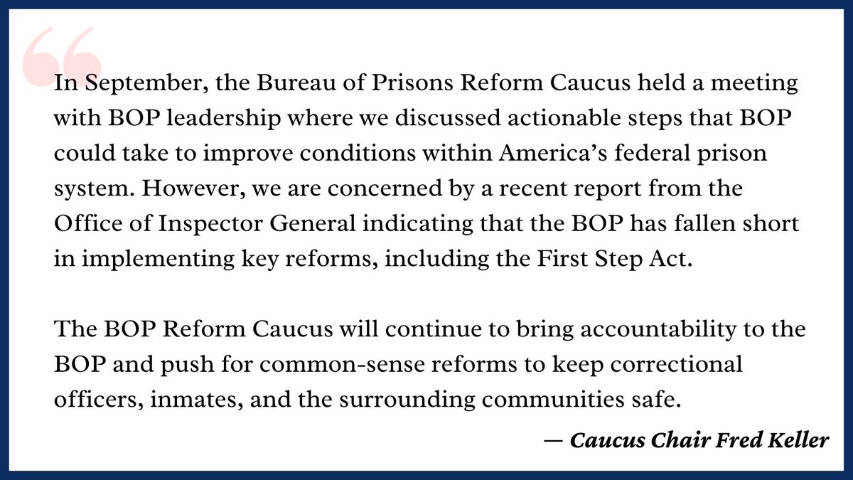 BOPReformCaucus's tweet photo. Chair Fred Keller’s statement on recent report from the office of Inspector General (OIG) regarding continued operational challenges at the BOP: https://t.co/I7Q0TFl6D3
