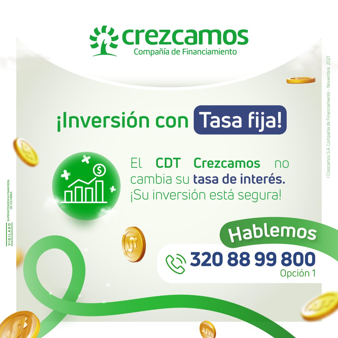 Crezcamos's tweet photo. Invierta en un CDT Crezcamos🤑💰, podrá conocer la rentabilidad de su dinero desde el inicio y sin riesgo de volatilidad o pérdidas.🚨📣🔝

Recuerde que contamos con el seguro de depósito Fogafín.🔒💸

#Crezcamos #ImpulsamosProgreso #AhorrandoyProgresando #CDT #Ahorro https://t.co/vRk5mdMTvU