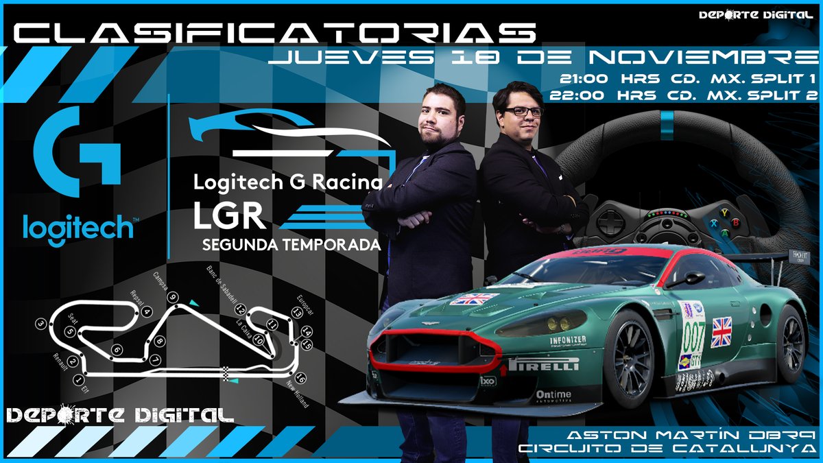 DeporteDigitalH's tweet photo. LGR FECHA CLASIFICACIÓN JUEVES 28 DE NOVIEMBRE
SPLIT 1 y SPLIT 2
Circuito de Cataluña
Aston Martín DBR9

@LogitechG 
@ForzaMotorsport
@CasterTitan
@beta_wicho
@AcMexEsports
@AeraRacing
@AstroE_Sports
@RmgEsports
@CARESAREFACCION
@clanRDMK
@TeamInfectionz https://t.co/lfWAeHTZXh