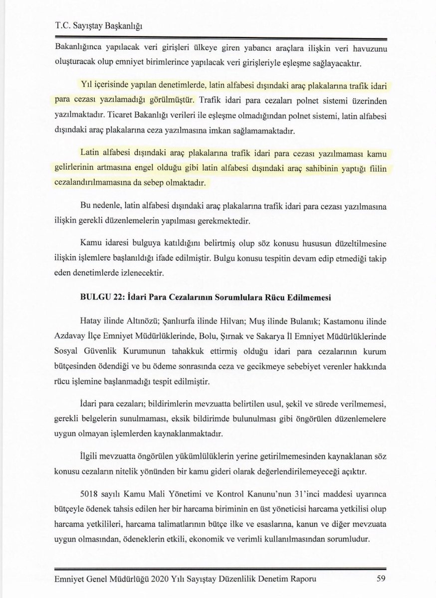 yavuzyilmazd's tweet photo. Sayıştay’ın sansürlü bulgusuna göre; 

Latin alfabesi dışındaki araç plakalarına trafik idari para cezası yazılamadığını tespit ettik.

Kaynak: Sayıştay 2020 Yılı Emniyet Genel Müdürlüğü Taslak Raporu⬇️ https://t.co/2NIdkUztwY